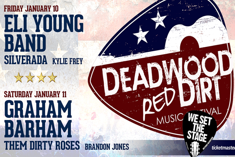 Click Big Deals - 2 Pairs of Weekend Tickets for The Red Dirt Festival at Deadwood Mountain Grand, Friday & Saturday, January 10-11th for ONLY $78! 